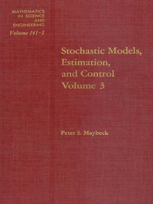 cover image of Stochastic Models, Estimation, and Control